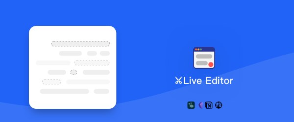 Live Editor 1.1.2 助力任意 Web Cliper 剪藏能力